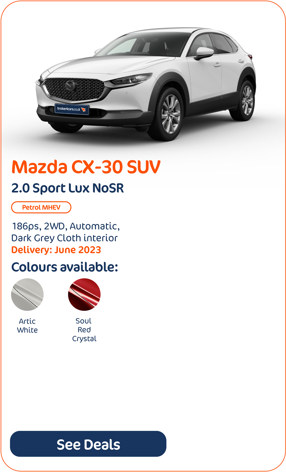 Mazda CX-30 SUV 2.0 Sport Lux NoSR - Click to Enquire